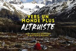 Vers un monde plus altruiste  avec KarunaShechen  Matthieu Ricard  calendrier 2022_Hugo Image_9782755691429.jpg