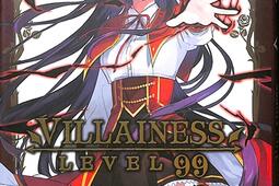 Villainess level 99 Vol 1_Soleil_9782302095656.jpg