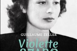 Violette Szabo : de Londres à Ravensbrück : une espionne face aux SS.jpg