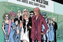 Walk on the wild side  une amitie avec Candy Darling_Steinkis editions.jpg